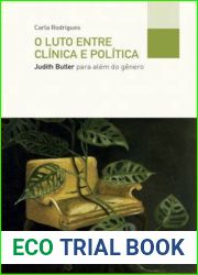 O luto entre clinica e politica: Judith Butler para alem do genero
