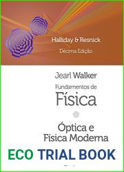 Fundamentos de Fisica - Vol. 4 - Optica e Fisica Moderna