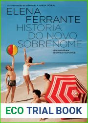 Historia do novo sobrenome: Juventude (Napolitana, #2)