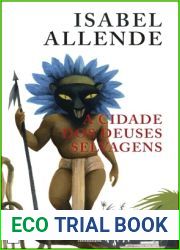 A Cidade Dos Deuses Selvagens