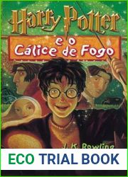 Harry Potter e o Calice de Fogo (Harry Potter, #4)