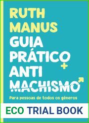 Guia pratico antimachismo: Para pessoas de todos os generos (Portuguese Edition)