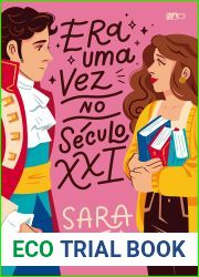 Era uma vez no seculo XXI