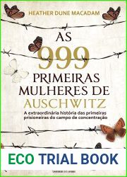 As 999 primeiras mulheres de Auschwitz