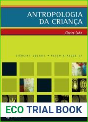 Antropologia Da Crianca. Colecao Passo-a-Passo Ciencias Sociais (Em Portuguese do Brasil)