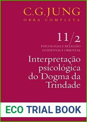 Interpretacao psicologica do dogma da Trindade (Obras completas de Carl Gustav Jung)