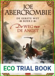 De Weg Van De Angst (De Eerste Wet, #2)
