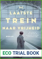 De laatste trein naar vrijheid