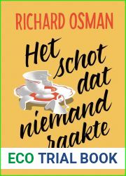 Het schot dat niemand raakte (Thursday Murder Club, #3)