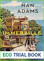 Immerville (Een Alfa-vrouwen-prelude, #1) (De Alfa-vrouwen, #0,1)