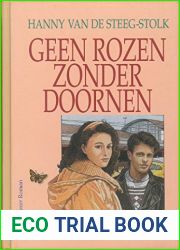 Geen rozen zonder doornen (Dutch Edition)