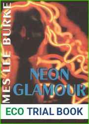 Neon Glamour (Dave Robicheaux, #1)