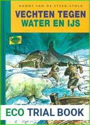 Vechten tegen water en ijs (Dutch Edition)