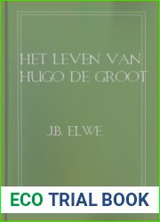 Het Leven Van Hugo De Groot (Dutch Edition)