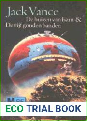 Huizen Van Iszm En De Vijf Gouden Banden (Dutch Edition)
