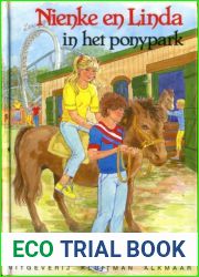 Nienke En Linda In Het Ponypark (Dutch Edition)