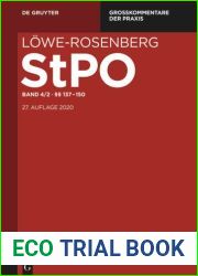 Lowe-Rosenberg. Die Strafprozessordnung und das Gerichtsverfassungsgesetz