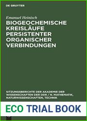Biogeochemische Kreislaufe persistenter organischer Verbindungen: Dargestellt am Hexachlorbenzol (Sitzungsberichte der Akademie der Wissenschaften der … Technik, 1978, 20) (German Edition)