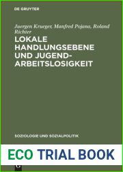 Lokale Handlungsebene Und Jugendarbeitslosigkeit: Ein Forschungsbeitrag Zur Wohlfahrtsstaatlichen Dezentralisierungsdebatte