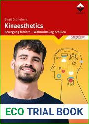 Kinaesthetics: Bewegung fordern - Wahrnehmung schulen (German Edition)