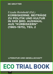 Kurbiskerne. Beitrage zu Politik und Kultur in der BRD. Auswahl aus Kurbiskern , Teil 2
