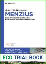 Menzius: Eine Kritische Rekonstruktion Mit Kommentierter Neu?bersetzung