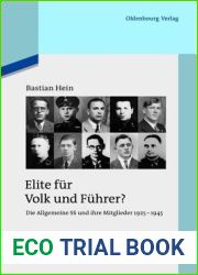 Elite Fur Volk und Fuhrer?: Die Allgemeine SS und ihre Mitglieder 1925-1945