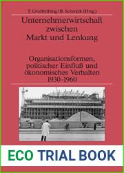 Unternehmerwirtschaft zwischen Markt und Lenkung (German Edition)