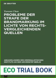 Probleme der Strafe der Brandmarkung im Lichte von rechtsvergleichenden Quellen (Abhandlungen des Kriminalistischen Instituts an der Universitat Berlin, 4. F. 5, 2) (German Edition)