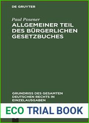 Allgemeiner Teil des Burgerlichen Gesetzbuches (Grundriss des gesamten deutschen Rechts in Einzelausgaben, 1) (German Edition)