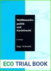 Wettbewerbspolitik und Kartellrecht. Eine Einfuhrung.