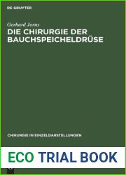 Die Chirurgie der Bauchspeicheldruse (Chirurgie in Einzeldarstellungen, 23) (German Edition)