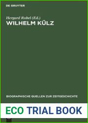 Wilhelm Kulz: Ein Liberaler zwischen Ost und West. Aufzeichnunge 1947-1948 (Biographische Quellen zur Zeitgeschichte, 7) (German Edition)