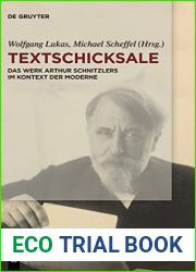 Textschicksale: Das Werk Arthur Schnitzlers im Kontext der Moderne (German Edition)