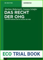 Das Recht Der Ohg: Kommentierung Der 105 Bis 160 Hgb (de Gruyter Kommentar) (German Edition)