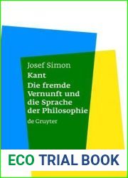 Kant: Die fremde Vernunft und die Sprache der Philosophie (German Edition)