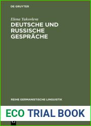 Deutsche und russische Gesprache: Ein Beitrag zur interkulturellen Pragmatik (Reihe Germanistische Linguistik, 251) (German Edition)