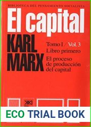 Capital, El - Tomo 1 Volumen 3 (Spanish Edition) by Karl Marx (2004-06-04)