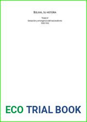 Bolivia, su historia. Gestacion y emergencia del nacionalismo 1920-1952