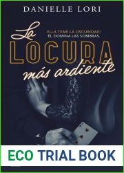 La locura mas ardiente