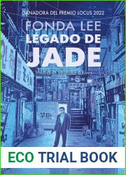 Legado de jade (Saga de los Huesos Verdes, #3)