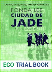 Ciudad de jade (Los huesos verdes, #1)