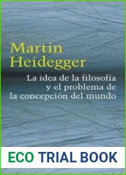 La idea de la filosofia y el problema de la concepcion del mundo