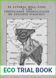 El litoral boliviano y los postulados geopoliticos de Augusto Pinochet