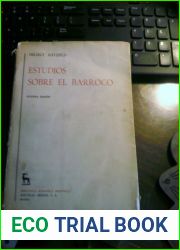 Estudios Sobre El Barroco