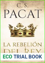 La rebelion del rey (El principe cautivo, #3)