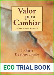 Valor para cambiar: Un dia a la vez en Al-Anon II (Spanish Edition)