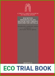 Escritos Medievales En Honor Del Obispo Isidoro De Sevilla (Corpus Christianorum in Translation, 29) (Spanish Edition)