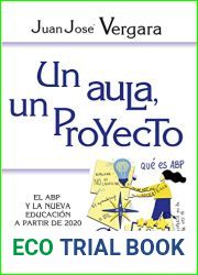 Un aula, un proyecto: El ABP y la nueva educacion a partir de 2020 (Educacion Hoy no 228) (Spanish Edition)