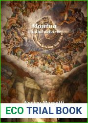 Mantua Ciudad Del Arte